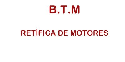B.T.M Retífica de Motores em São Paulo
