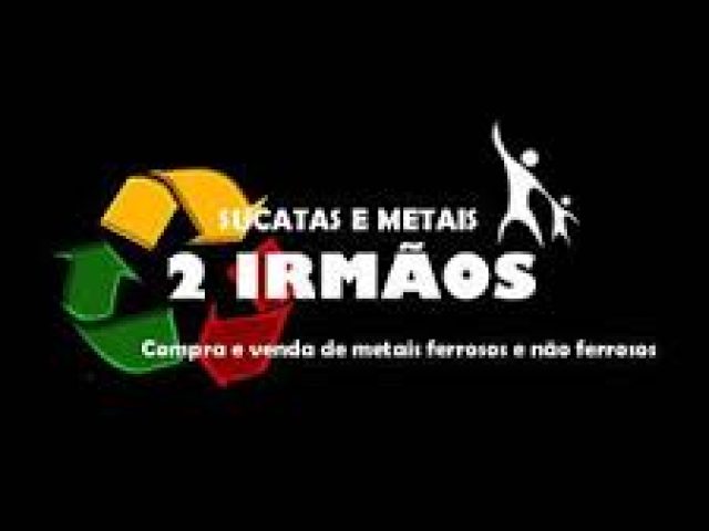 Sucatas e Metais 2 Irmãos